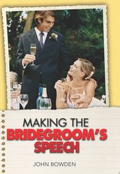 Making the Bridegroom s Speech