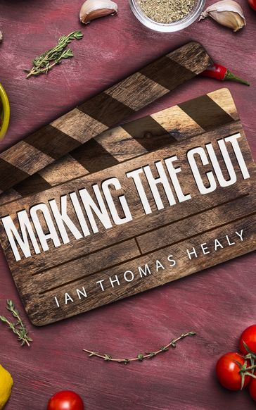 Making the Cut - Ian Thomas Healy