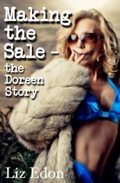 Making the Sale - The Doreen Story