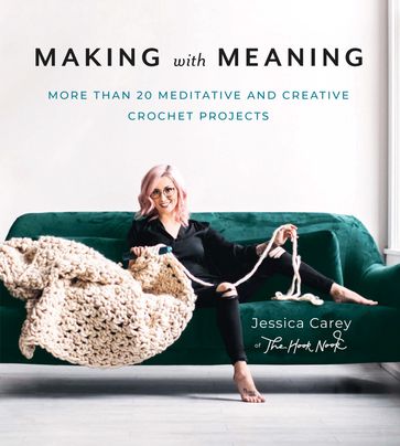 Making with Meaning - Jessica Carey