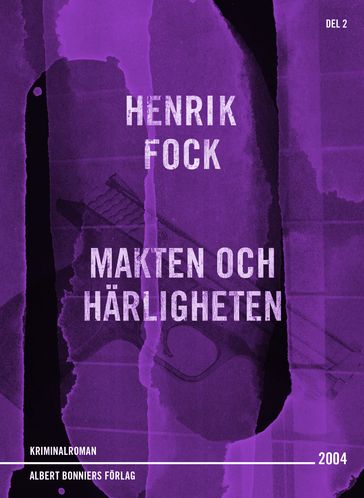 Makten och härligheten - Henrik Fock