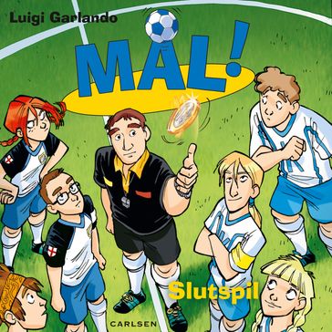 Mal! 20 - Slutspil - Luigi Garlando