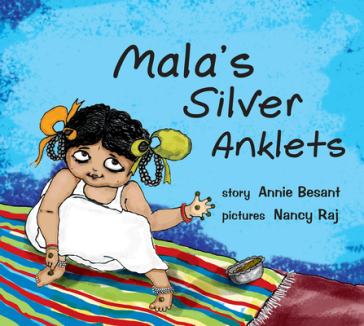 Mala's Silver Anklets - Annie Besant