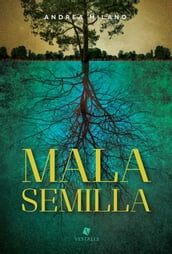 Mala semilla