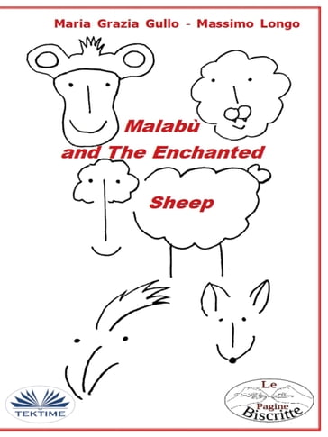 Malabù And The Enchanted Sheep - Massimo Longo - Maria Grazia Gullo