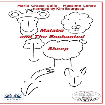 Malabù And The Enchanted Sheep - Massimo Longo e Maria Grazia Gullo