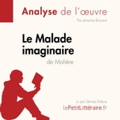 Le Malade imaginaire de Molière (Analyse de l
