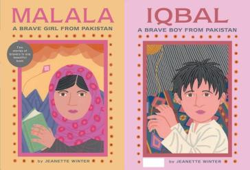 Malala, a Brave Girl from Pakistan/Iqbal, a Brave Boy from Pakistan - Jeanette Winter