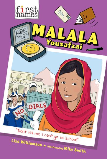 Malala Yousafzai (The First Names Series) - Lisa Williamson