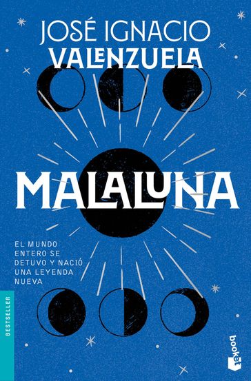 Malaluna - José Ignacio Valenzuela