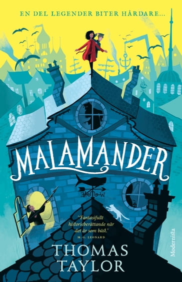 Malamander - George Ermos - Thomas Taylor