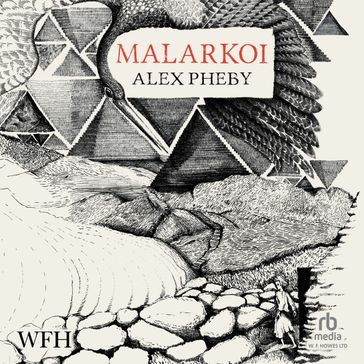 Malarkoi - Alex Pheby