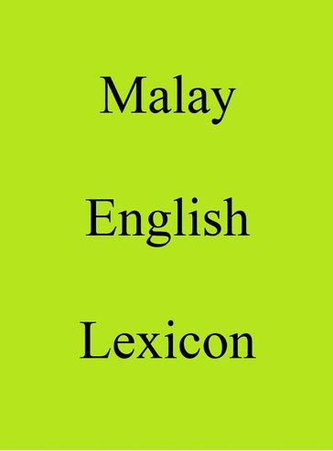 Malay English Lexicon - Trebor Hog