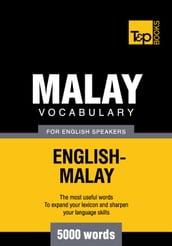 Malay vocabulary for English speakers - 5000 words