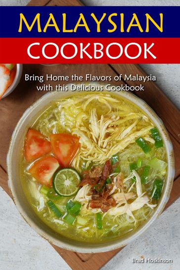 Malaysian Cookbook - Brad Hoskinson