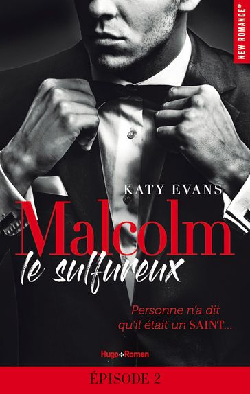 Malcolm - Tome 01 - Katy Evans