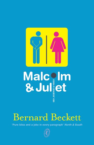 Malcolm and Juliet - Bernard Beckett