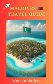 Maldives Travel guide