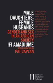 Male Daughters, Female Husbands