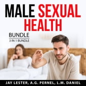 Male Sexual Health Bundle, 3 in 1 Bundle