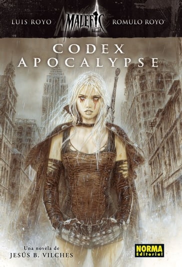 Malefic Time: Codex Apocalypse - Jesús B. Vilches - Luis Royo - Rómulo Royo