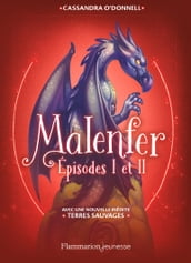 Malenfer (L Intégrale 1) - Épisodes I et II