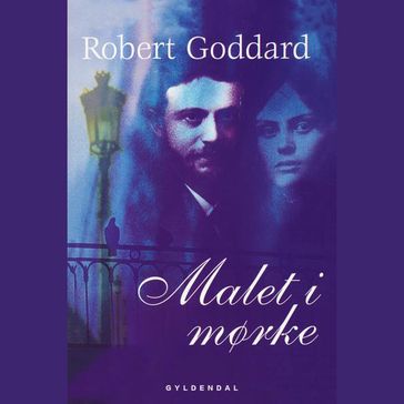 Malet i mørke - Robert Goddard