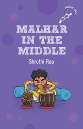 Malhar in the Middle (hOle Books)