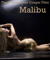 Malibu - The International Cougar Files