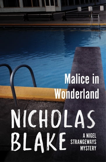 Malice in Wonderland - Nicholas Blake