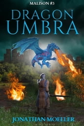 Malison: Dragon Umbra