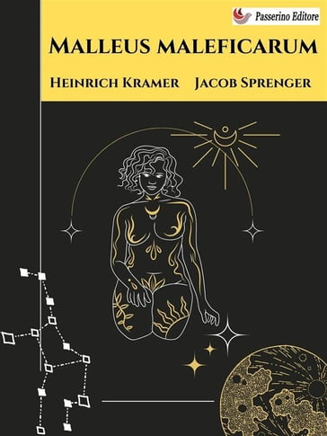 Malleus Maleficarum - Heinrich Kramer - Jacob Sprenger