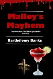 Malloy s Mayhem