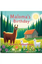 Maloma s Birthday - Mama s Geburtstag