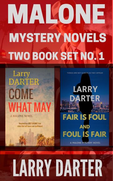 Malone Mystery Novels Two Book Set No. 1 - Larry Darter
