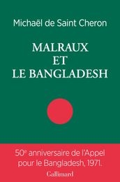 Malraux et le Bangladesh