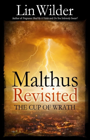Malthus Revisited - Lin Wilder
