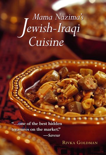 Mama Nazima's Jewish-Iraqi Cuisine - Rivka Goldman