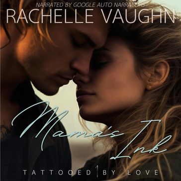 Mama's Ink - Rachelle Vaughn