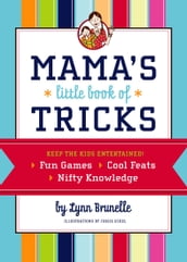 Mama s Little Book of Tricks