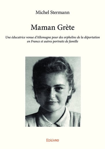 Maman Grète - Michel Stermann