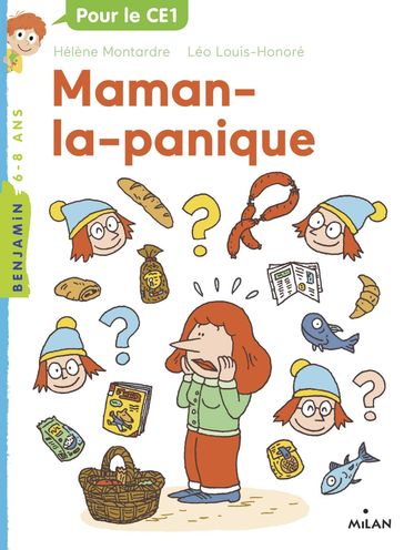 Maman la panique - Hélène Montardre