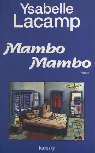 Mambo mambo - Ysabelle Lacamp