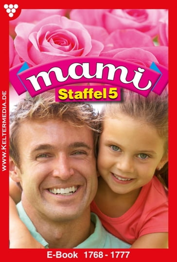 Mami Staffel 5  Familienroman - diverse Autoren