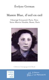 Mamie Blue, d exil en exil