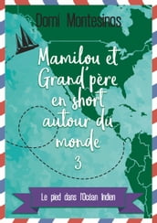 Mamilou et Grand-père en short autour du monde 3