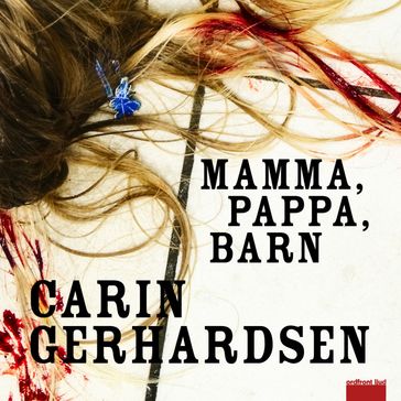 Mamma Pappa Barn - Carin Gerhardsen