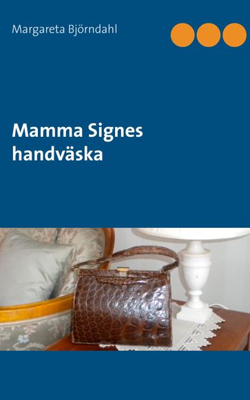 Mamma Signes handvaska - Margareta Bjorndahl