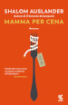 Mamma per cena