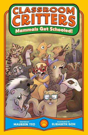 Mammals Get Schooled! - Maureen Yeo